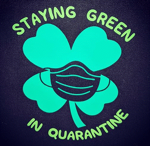 Staying Green in Quarantine