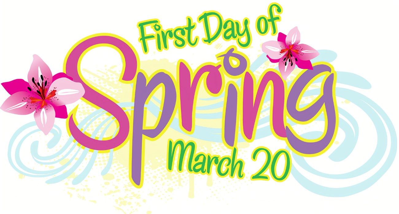 First Day of Spring March 20